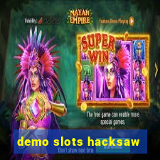 demo slots hacksaw